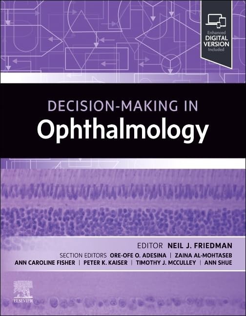 Decision-Making in Ophthalmology Decision Making Series