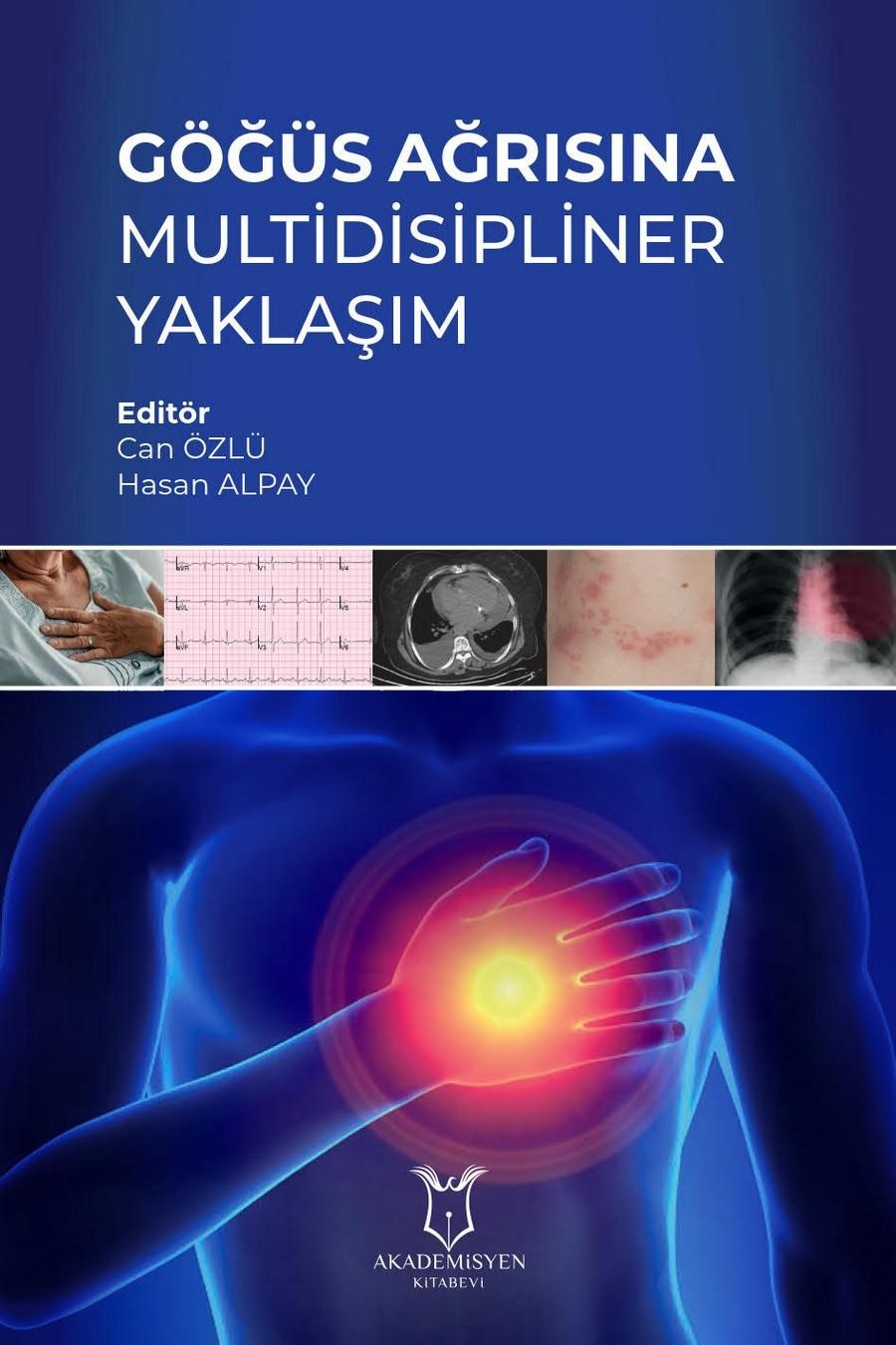 Göğüs Ağrısına Multidisipliner Yaklaşım