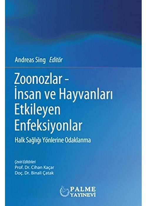 Zoonozlar - İnsan ve Hayvanları Etkileyen Enfeksiyonlar