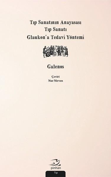 Tıp Sanatının Anayasası, Tıp Sanatı, Glaukon’a Tedavi Yöntemi