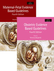 Maternal-Fetal and Obstetric Evidence Based Guidelines, Two Volume Set, 4th Edition