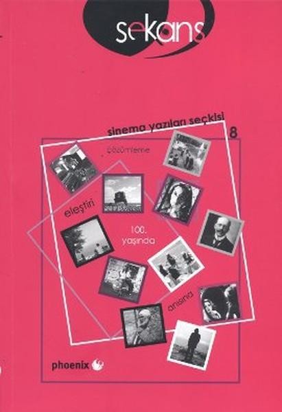 Sekans Sinema Yazıları Seçkisi 8