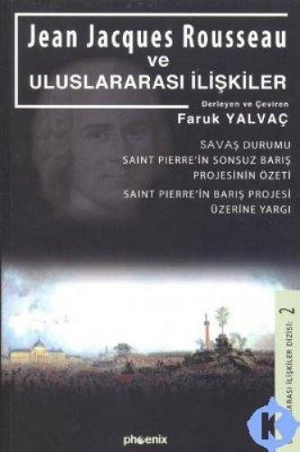 Jean Jacgues Rousseau ve Uluslararası İlişkiler
