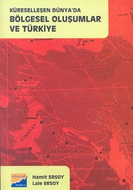 Bölgesel Oluşumlar ve Türkiye