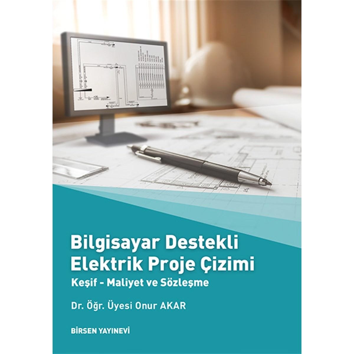 Bilgisayar Destekli Elektrik Proje Çizimi