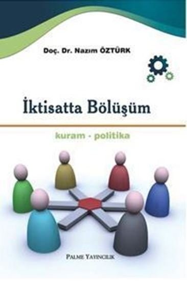 İktisatta Bölüşüm (Kuram-Politika)
