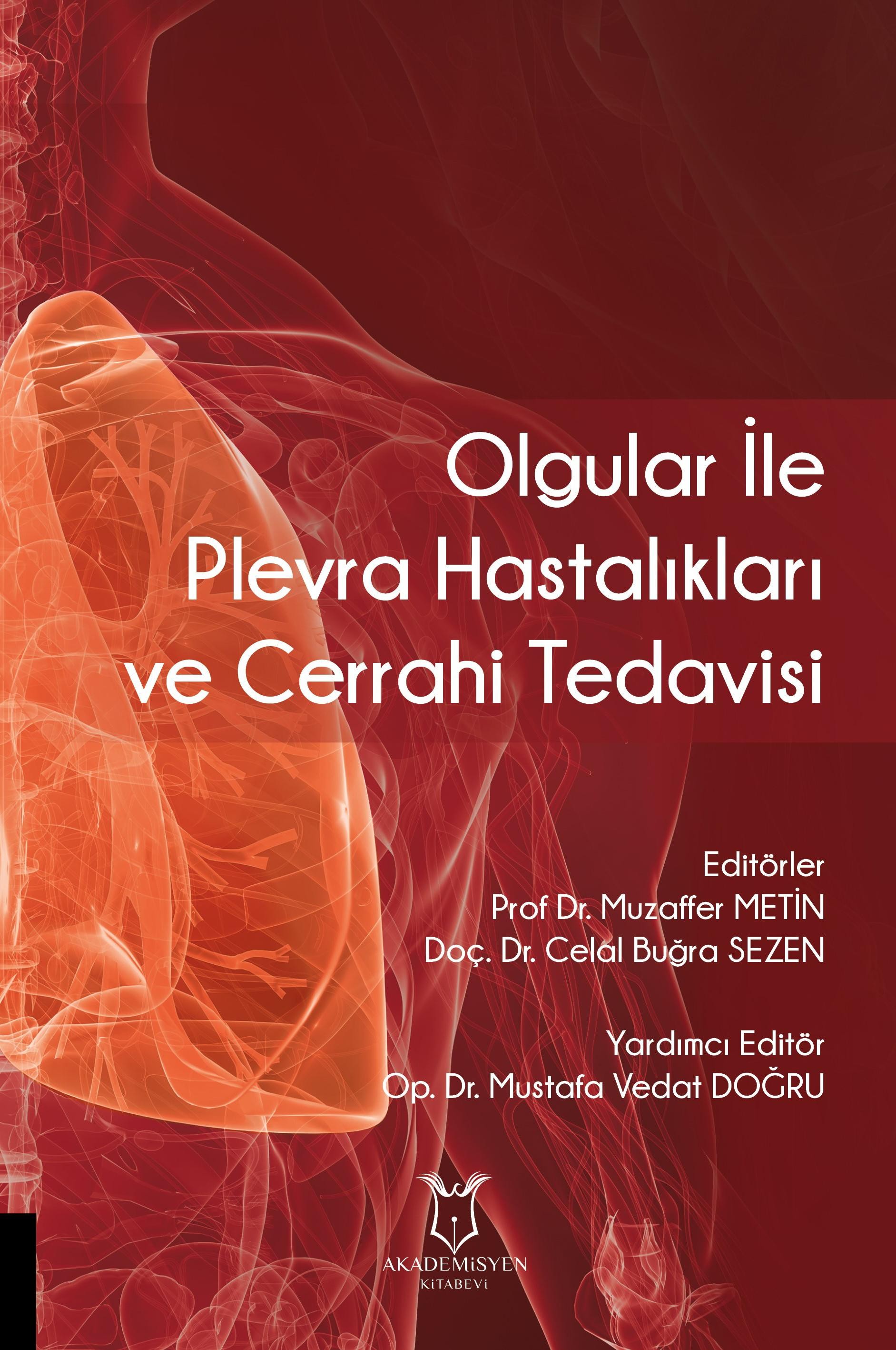 Olgular ile Plevra Hastalıkları ve Cerrahi Tedavisi