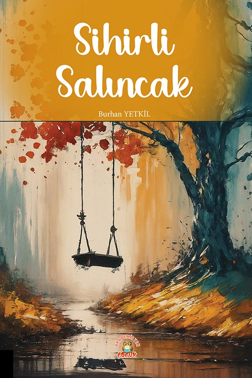 Sihirli Salıncak