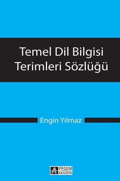 Temel Dil Bilgisi Terimleri Sözlüğü