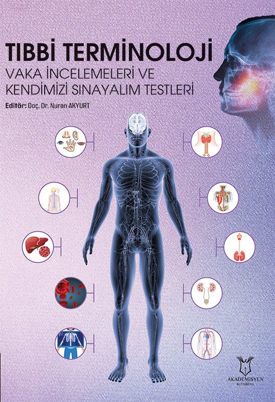 Tıbbi Terminoloji Vaka İncelemeleri ve Kendimizi Sınayalım Testleri