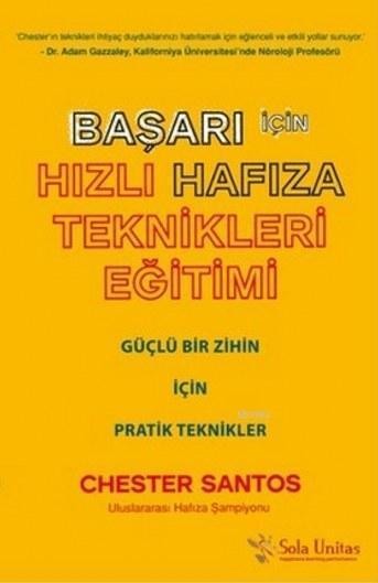 Başarı İçin Hızlı Hafıza Teknikleri Eğitimi-Güçlü Bir Zihin İçin Pratik Bilgiler