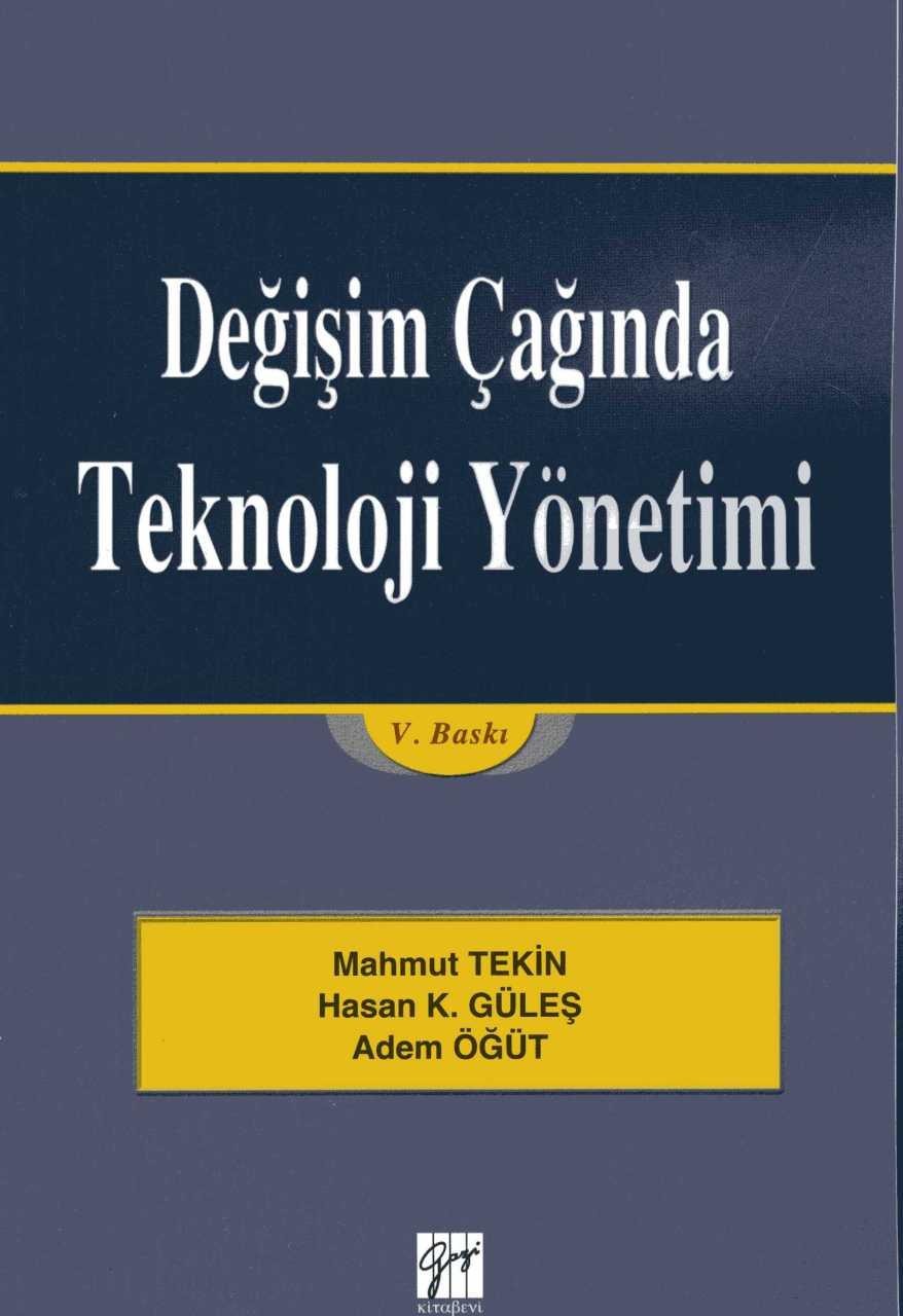 Değişim Çağında Teknoloji Yönetimi