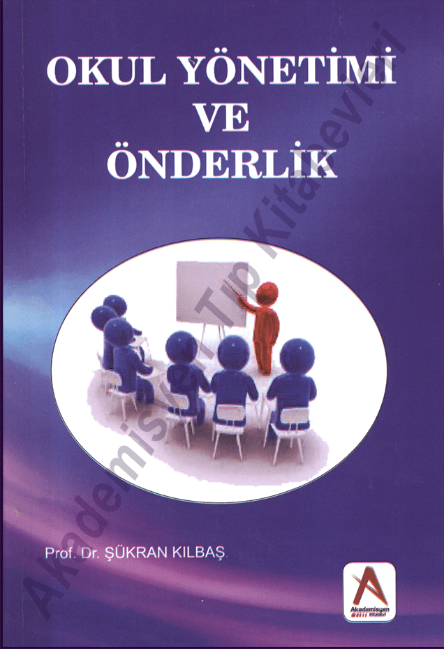 Okul Yönetimi ve Önderlik