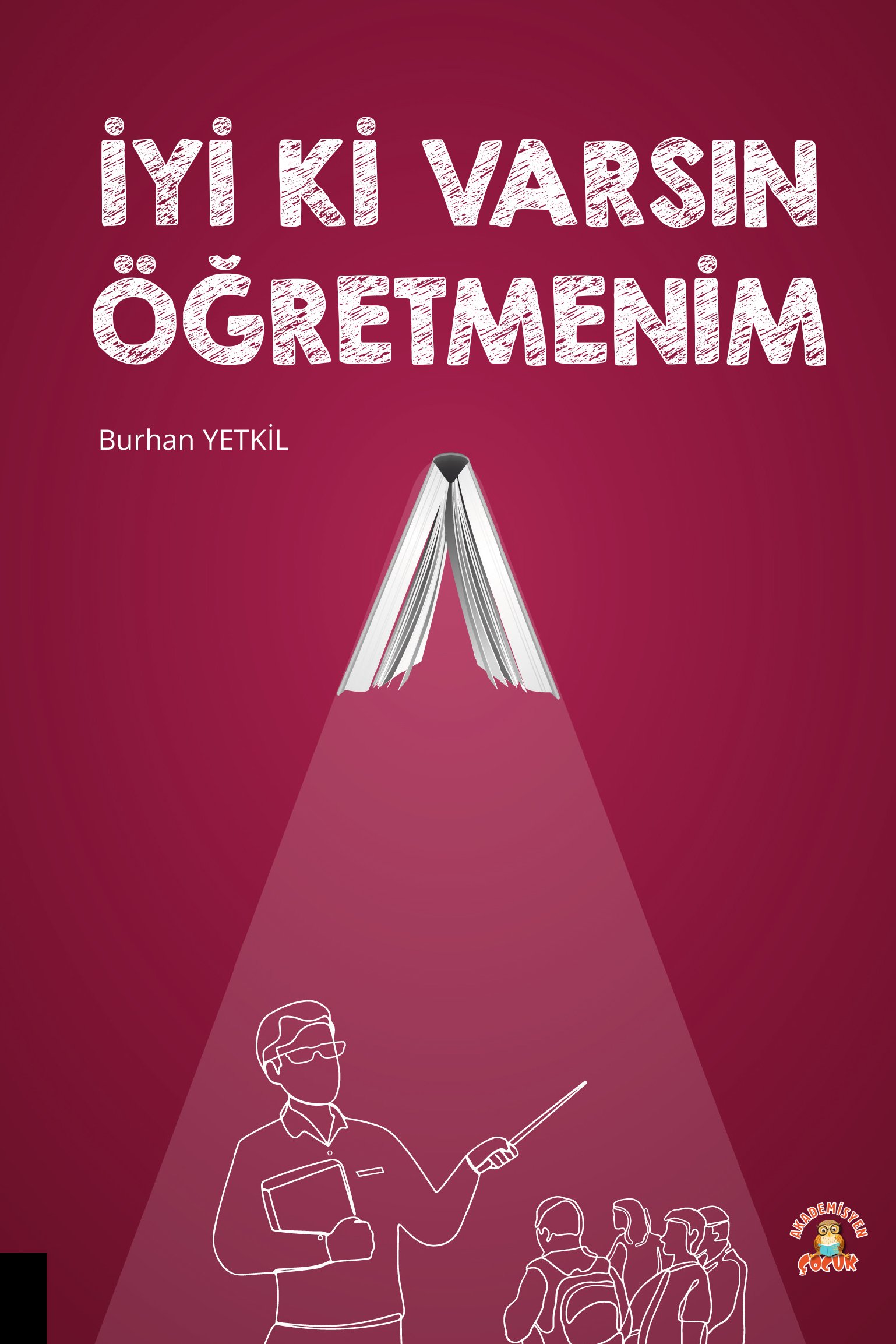 İyi Ki Varsın Öğretmenim