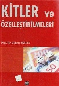 Kitler ve Özelleştirilmeleri