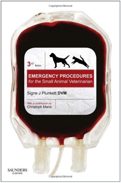 Emergency Procedures for the Small Animal Veterinarian