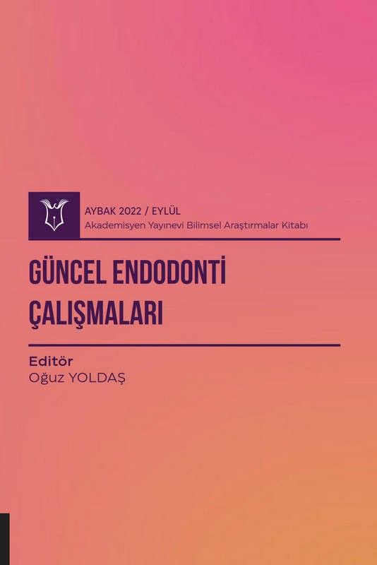 Güncel Endodonti Çalışmaları ( AYBAK 2022 Eylül )