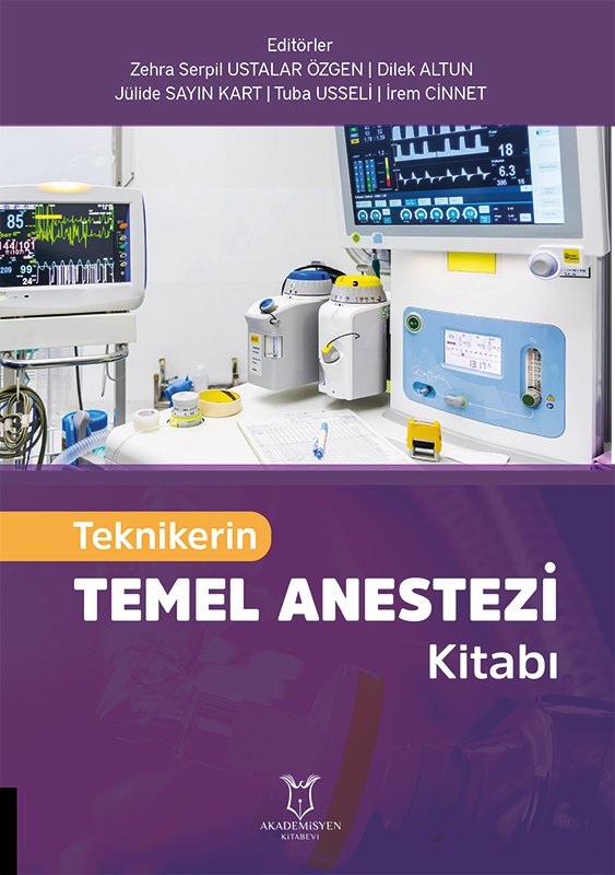 Teknikerin Temel Anestezi Kitabı