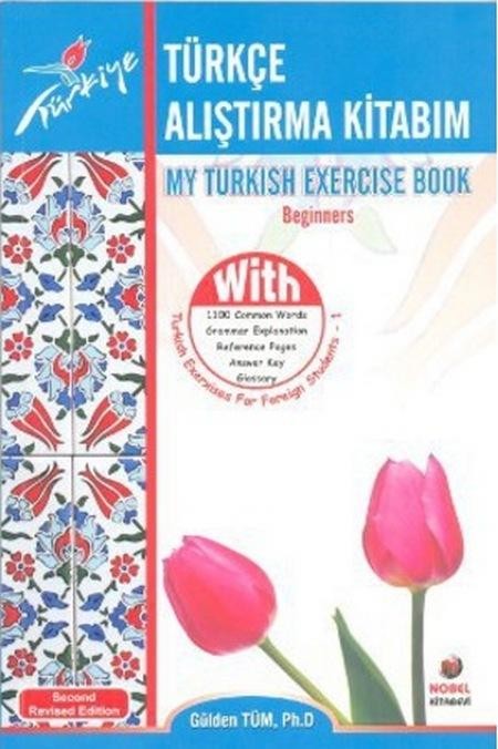 Türkçe Alıştırma Kitabım ( MY TURKISH EXERCISE BOOK )