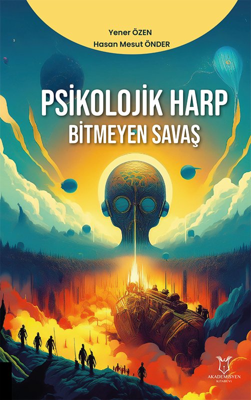 Psikolojik Harp-Bitmeyen Savaş