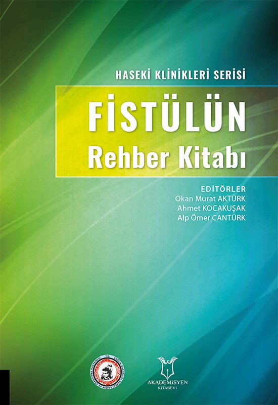 Fistülün Rehber Kitabı