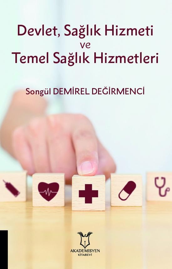 Devlet, Sağlık Hizmeti ve Temel Sağlık Hizmetleri