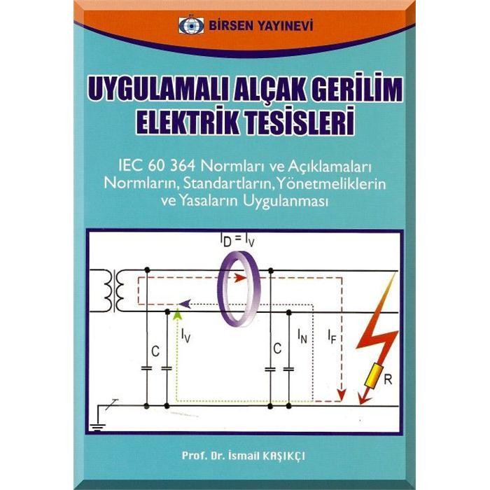 Uygulamalı Alçak Gerilim Elektrik Tesisleri