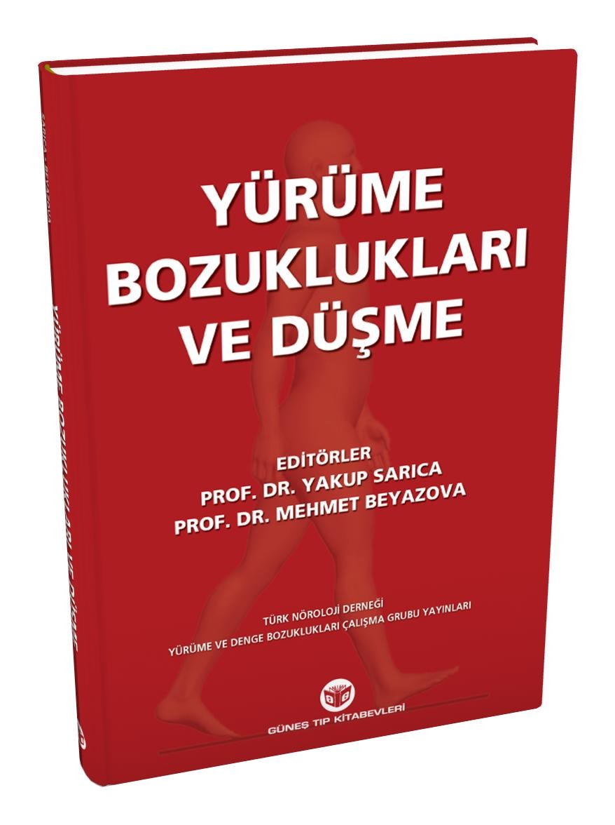 Yürüme Bozuklukları ve Düşme