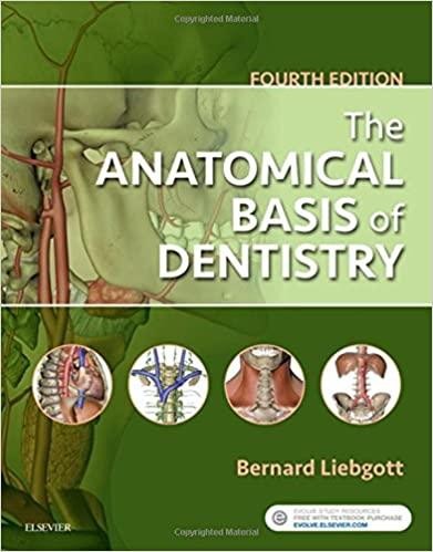 The Anatomical Basis of Dentistry