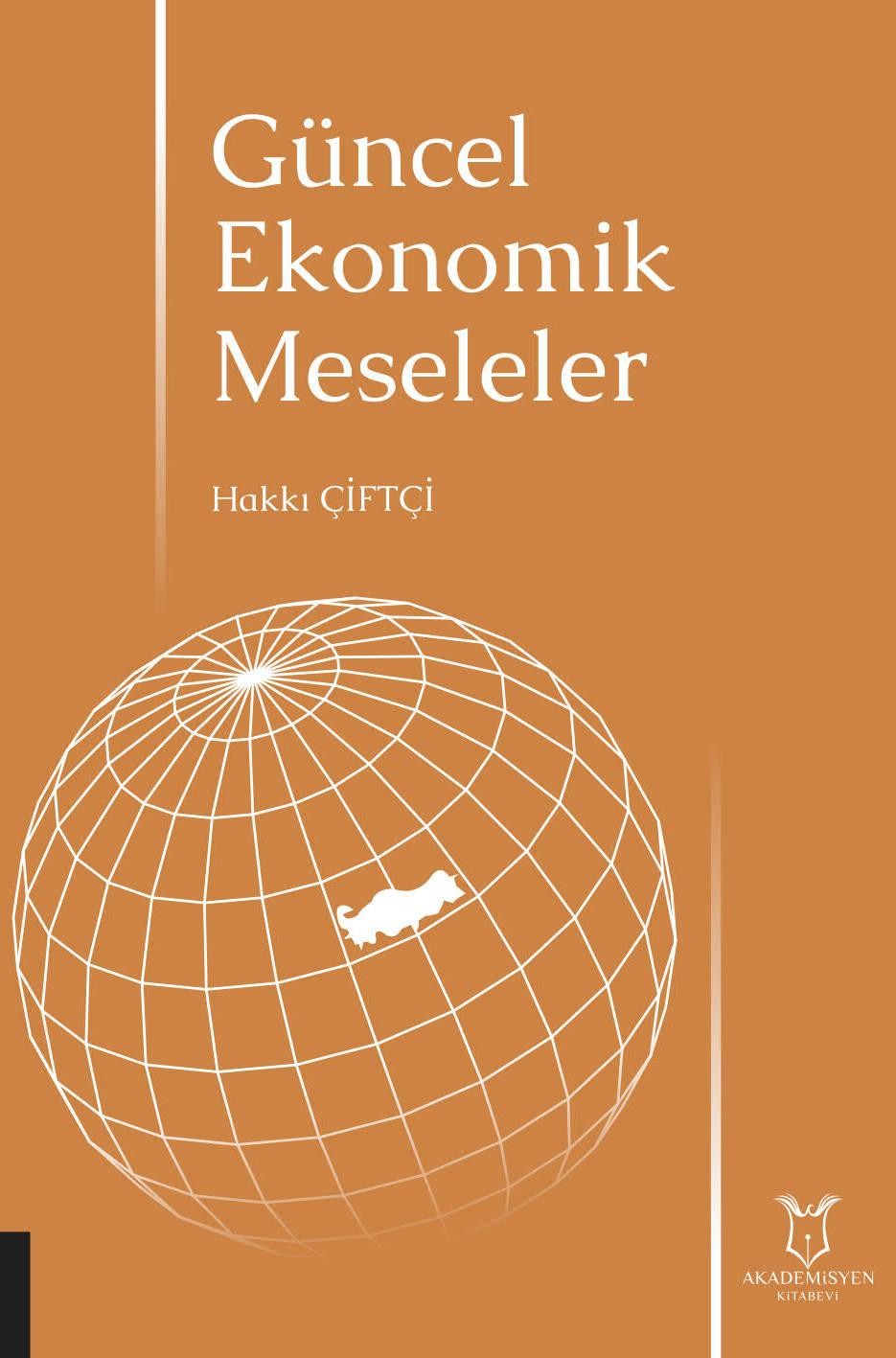 Güncel Ekonomik Meseleler