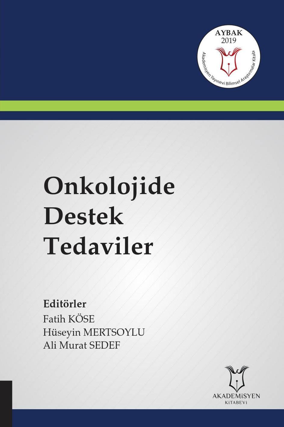Onkolojide Destek Tedaviler ( AYBAK 2019 Mart )