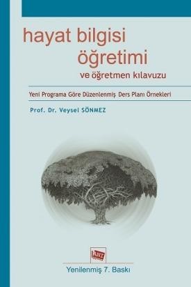 Hayat Bilgisi Öğretimi Ve Öğretmen Kılavuzu