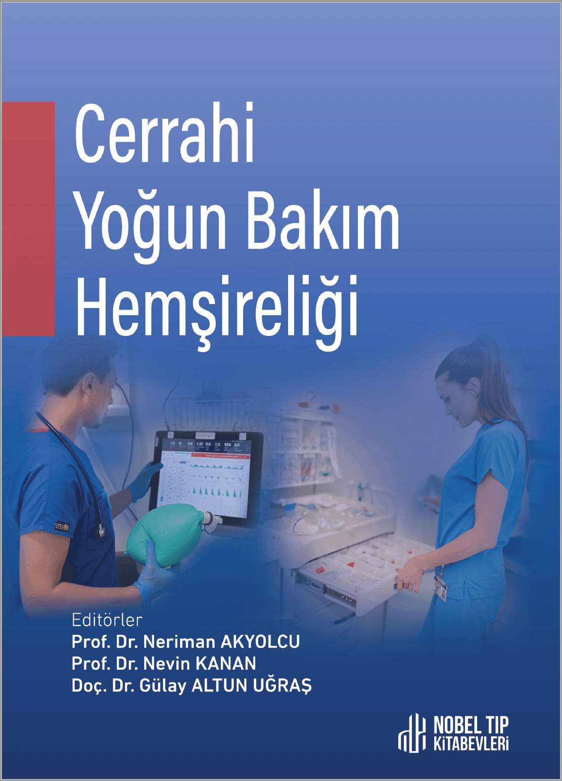 Cerrahi Yoğun Bakım Hemşireliği