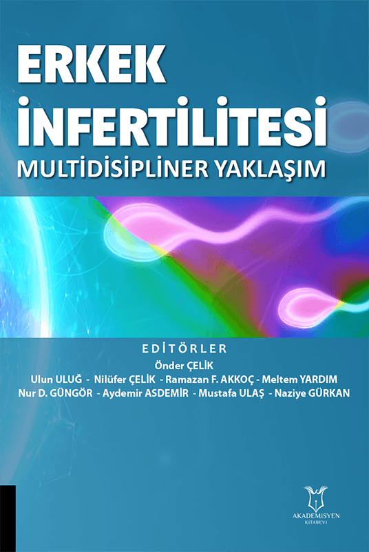Erkek İnfertilitesi Multidisipliner Yaklaşım