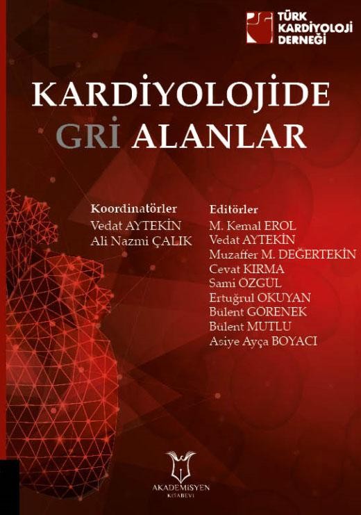 Kardiyolojide Gri Alanlar