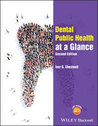 Dental Public Health at a Glance, 2nd Edition