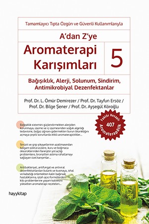 A`dan Z`ye Aromaterapi Karışımları - 5