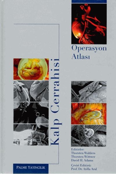Kalp Cerrahisi Operasyon Atlası