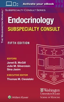 The Washington Manual Endocrinology Subspecialty Consult, 5th Edition