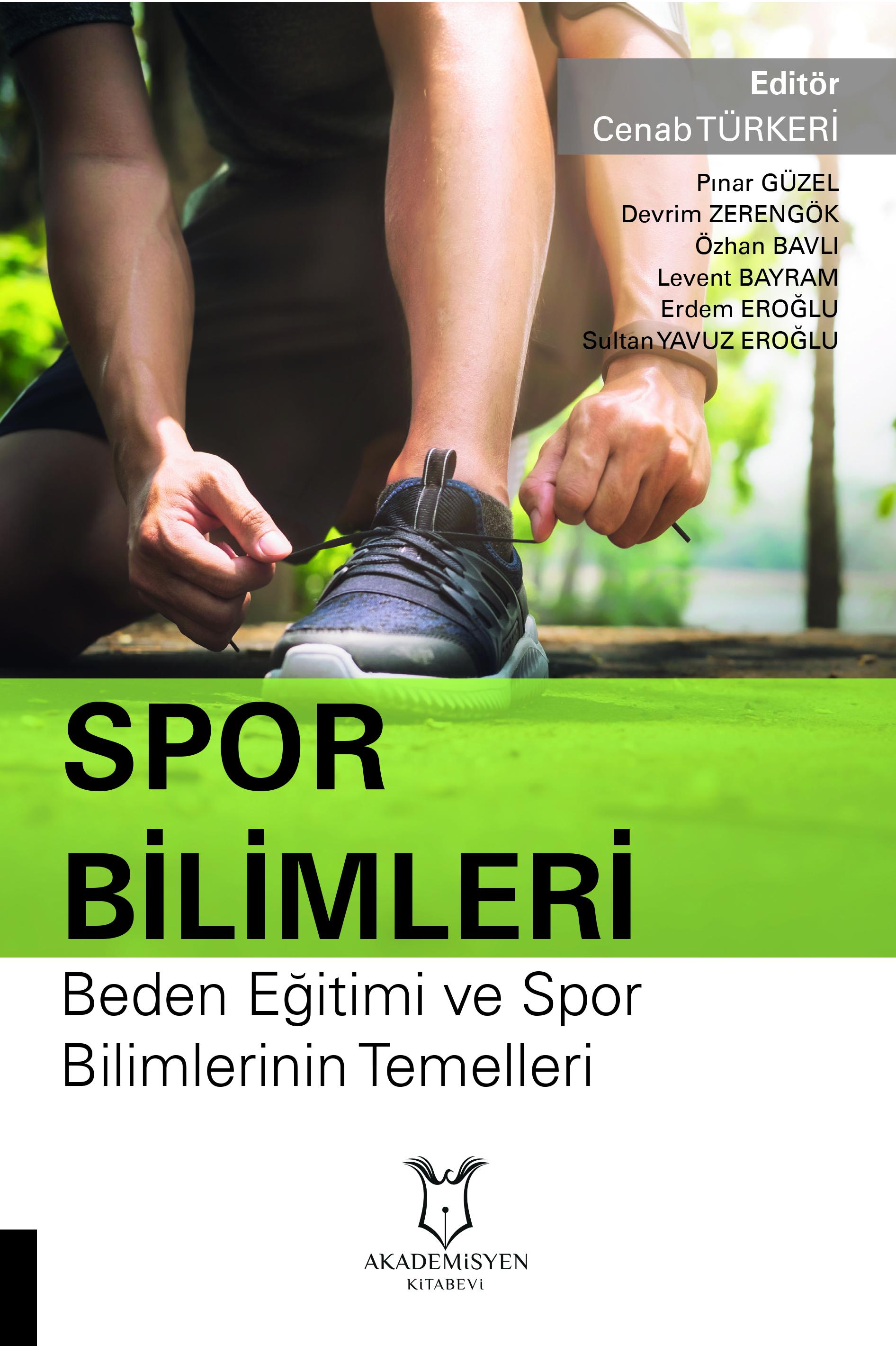 Spor Bilimleri Beden Eğitimi ve Spor Bilimlerinin Temelleri