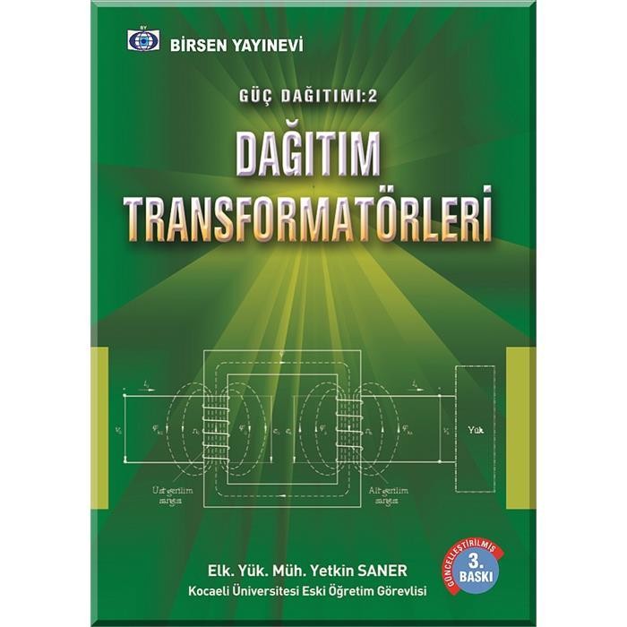 Güç Dağıtımı:2 Dağıtım Transformatörleri