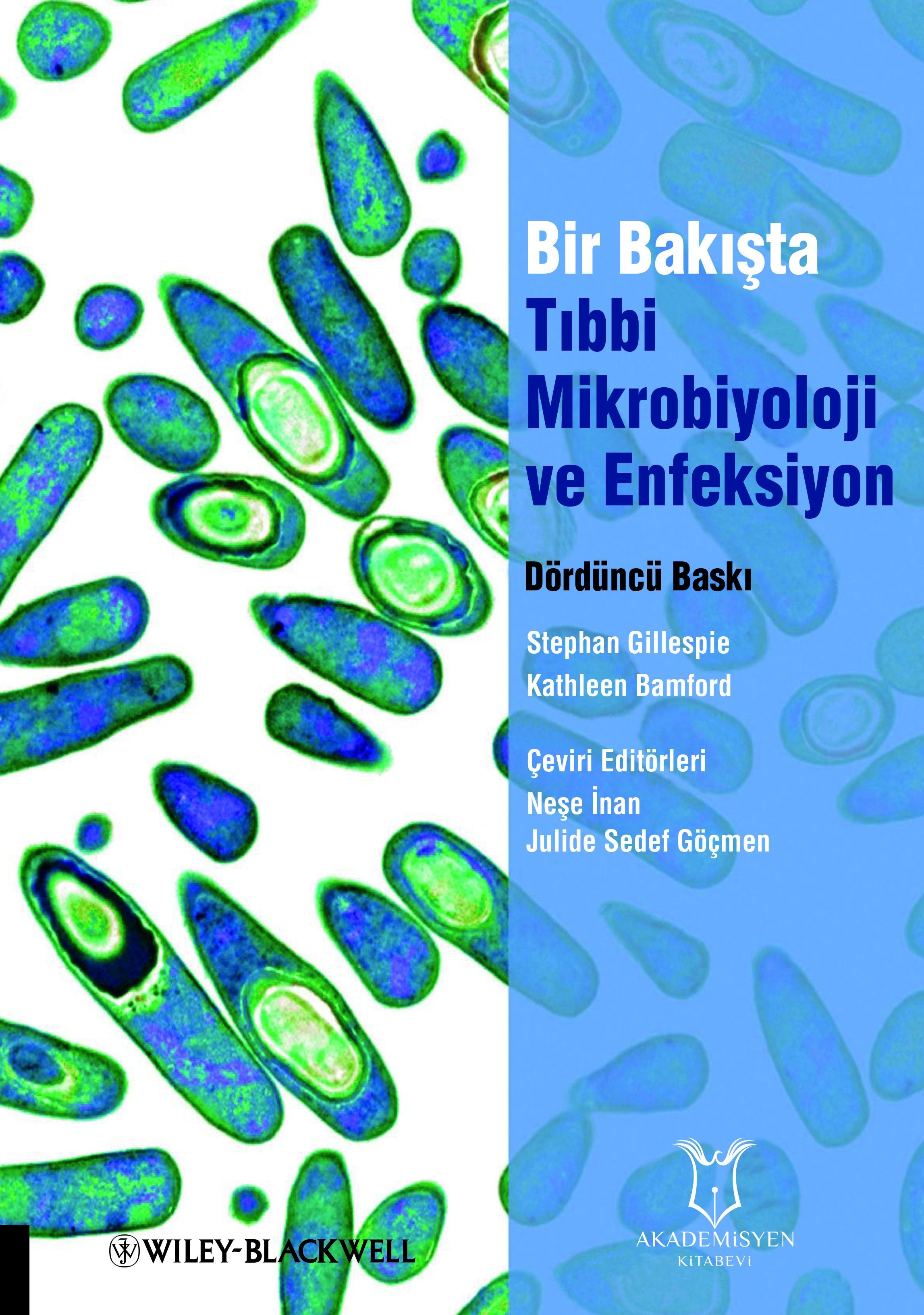 Bir Bakışta Tıbbi Mikrobiyoloji ve Enfeksiyon