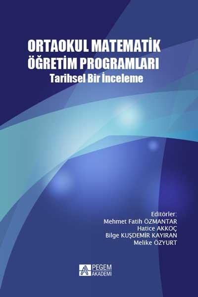 Ortaokul Matematik Öğretim ProgramlarıTarihsel Bir İnceleme
