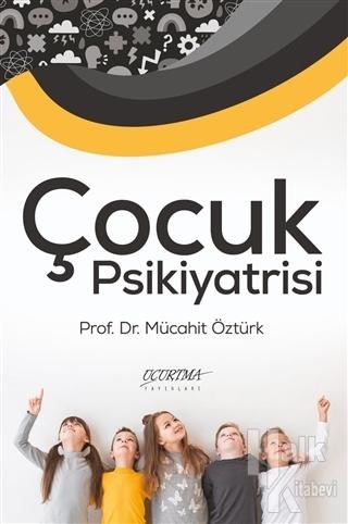 Çocuk Psikiyatrisi