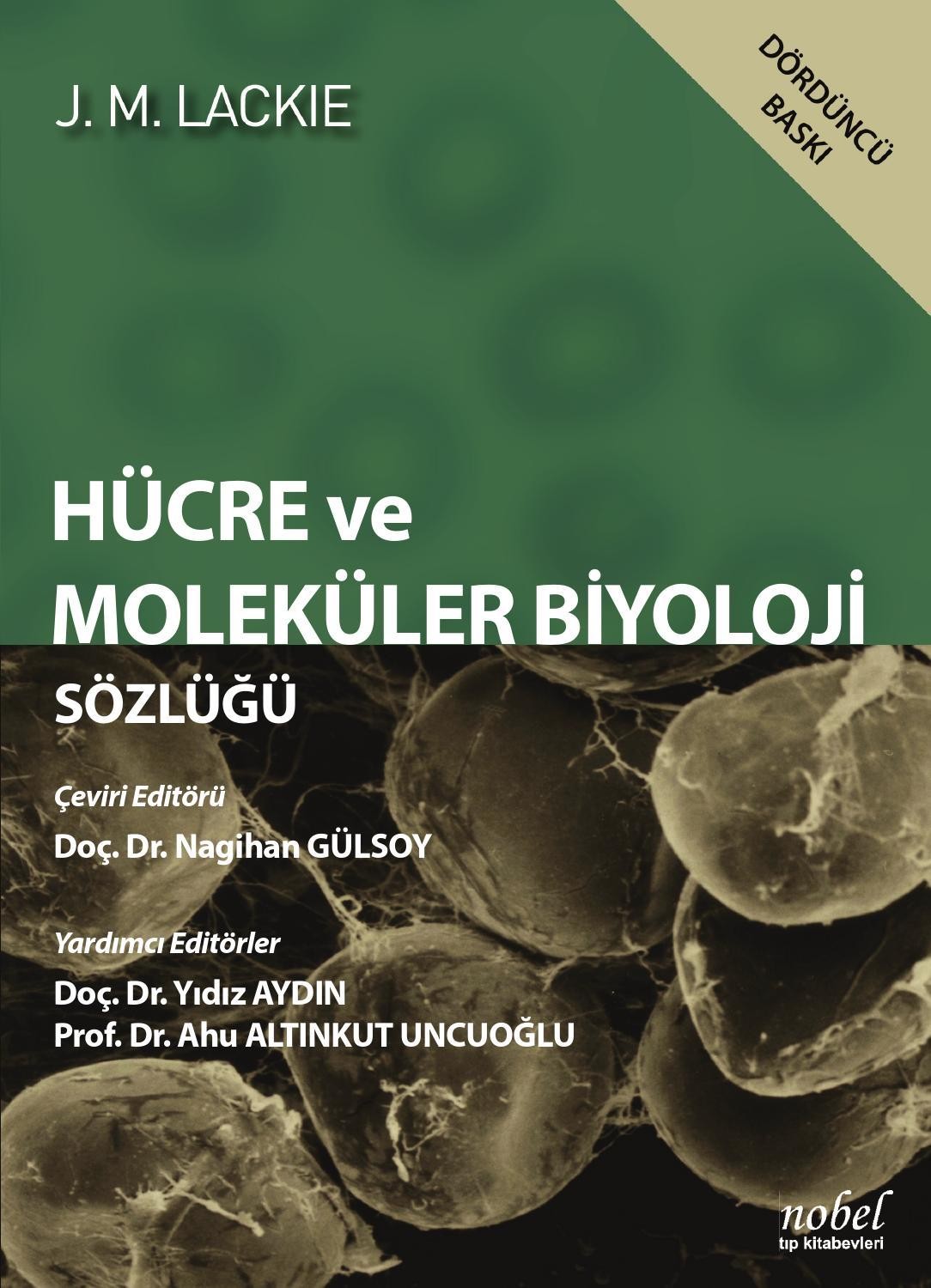 Hücre Ve Moleküler Biyoloji Sözlüğü
