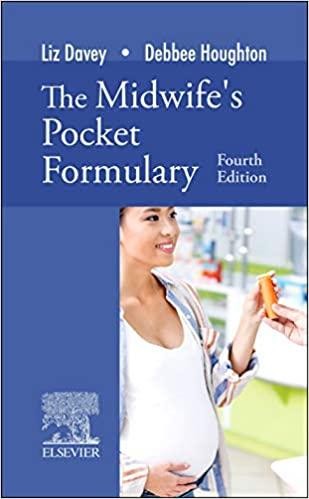 The Midwife`s Pocket Formulary, 4th Edition