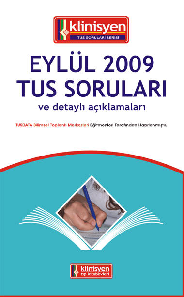 Eylül 2009 Tus Soruları Açıklamalı