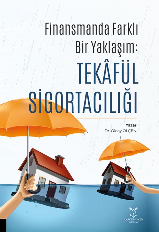 Finansman’da Farklı Bir Yaklaşım: Tekâfül Sigortacılığı