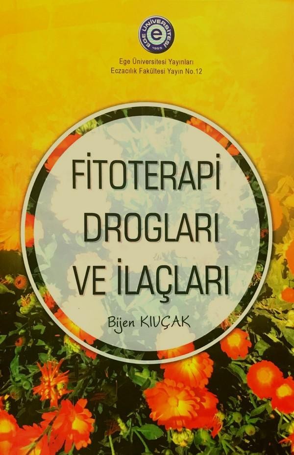 Fitoterapi Drogları ve İlaçları