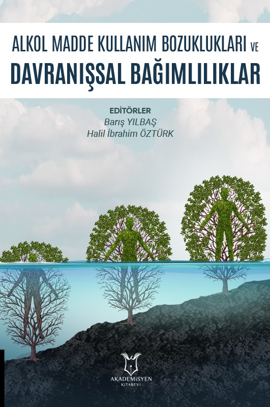 Alkol Madde Kullanım Bozuklukları ve  Davranışsal Bağımlılıklar